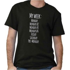 Funny Monday Sucks Friday Work Week Weekend Womens or Mens Crewneck T Shirt Tee