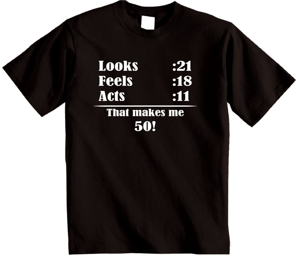 50th Birthday t shirt Funny Fifty fiftieth Birthday T-Shirt