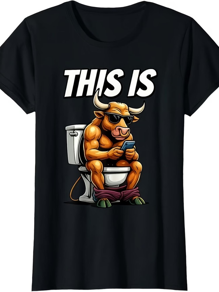 Funny Bull Sitting on Toilet T-Shirt – This Is Bull Humor Slogan – Men’s & Women