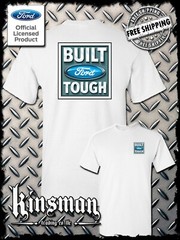 Built FORD Tough Logo T-Shirt – Official Licensed Authentic F-150 Truck Mustang