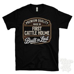 MADE IN FIRST CATTLE HOLME PREMIUM QUALITY BUILT TO LAST T-SHIRT england