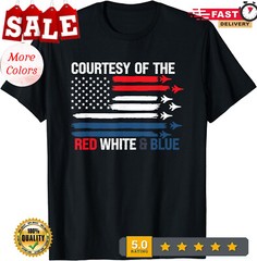 Courtesy Of The Red White And Blue T-Shirt