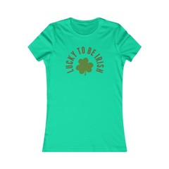 Lucky to be Irish St Patrick’s Day Women’s Favorite Tee
