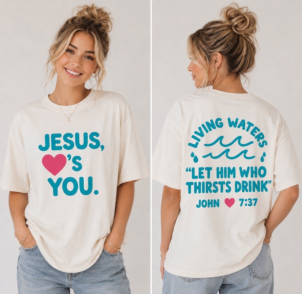 Jesus Loves You White T-Shirt