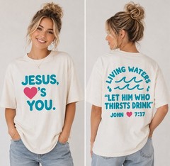 Jesus Loves You White T-Shirt