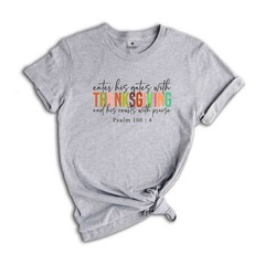 Fall Thanksgiving Shirt, Bible Verse Shirt, Cute Thanksgiving Shirt, Jesus Shirt