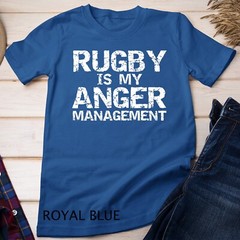 Funny Rugby Quote Vintage Gift Rugby is My Anger Management Unisex T-shirt