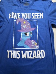 My Little Pony Have You Seen This Wizard? Shirt S Cartoon Funny A104/105/106/107