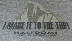 Rare Vintage I Made It To The Top Half Dome Yosemite National Park Hiking Shirt