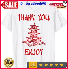 2025/NEW LIMITED Chinese Take Out Thank You Enjoy 64000 T-Shirt S-5XL