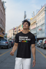 Imagine Being Mad At Love Pride Rainbow Equality T-Shirt S-3XL