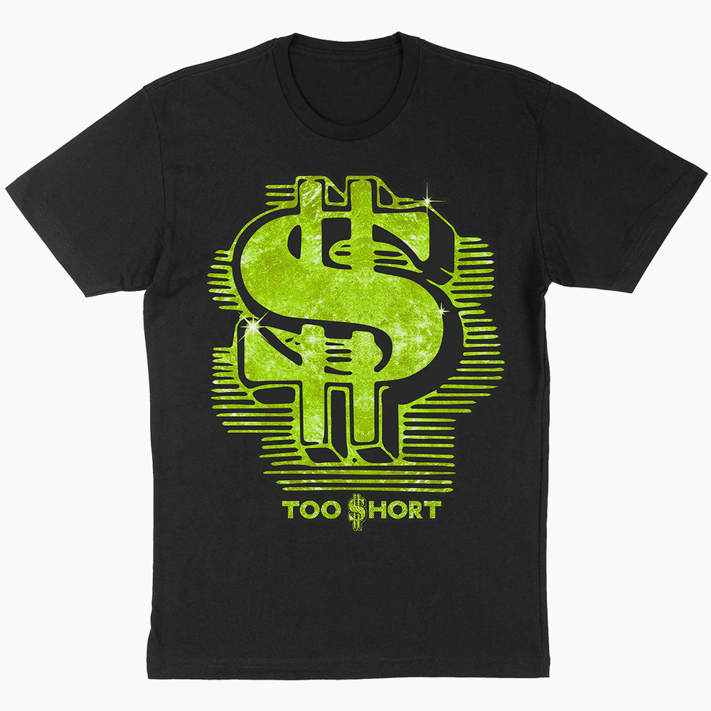 Too Short Green Dollar Sign Shirt Black Classic Unisex S-5XL 1V0353