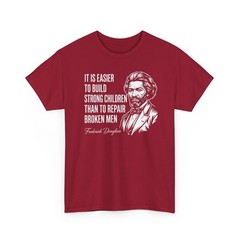 Frederick Douglass Quote For Black History Month Gift Unisex T-Shirt