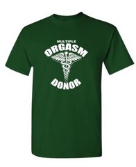 MULTIPLE ORGASM DONOR – Unisex Cotton T-Shirt Tee Shirt
