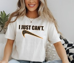 I Just Cant Parody Funny Unisex Heavy Cotton Gildan Tee, Select Your Design