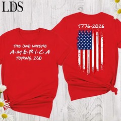 The One Where America Turns 250 Shirt USA 1776-2026 Patriotic Graphic Tee