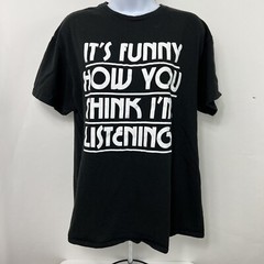 Delta T Shirt Large Short Sleeve Crew Neck Tee Not Listening Funny Quote Teens