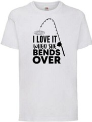 Fishing Love It Bend Over Humour Novelty T Shirt Various Colours And Sizes