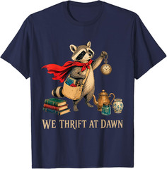 We Thrift At Dawn Thrifting Lover Medieval Raccoon T-Shirt