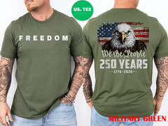 250 Years Eagle American Flag 250th Anniversary 4th of July Two Side T-Shirt
