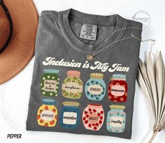 Inclusion Shirt, Neurodiversity Shirt, Inclusion Is My Jam, Special Education