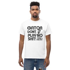 funny tshirt – the other guys movie- Gator dont play tee