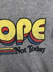 Unisex Tee Shirt Size Large Gray Nope Not Today Funny Slogans Quotes