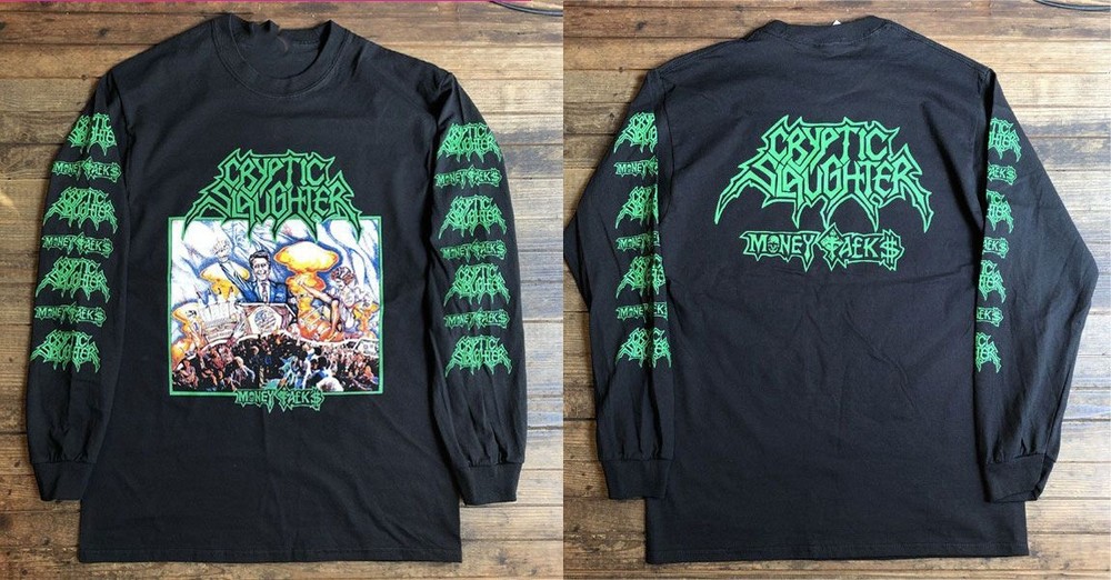2 Sides MONEY TALKS CRYPTIC SLAUGHTER LONG SLEEVE Shirt Unisex S-5XL 1J0506