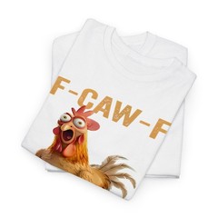 Quote Rooster Meme Tee T-Shirt