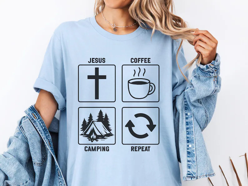 Jesus Coffee Camping Repeat Comfort Tee