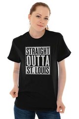 Straight Outta St Louis Missouri Sourvenir Womens or Mens Crewneck T Shirt Tee