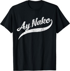 Humorous Ay Nako Annoyed Filipino Expression Funny Saying T-Shirt