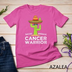 Cancer Fighting Support Meme Funny Cancer Fighter Warrior T-Shirt Unisex T-shirt