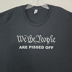 We The People Are Pissed Off Shirt Patriotic American Freedom T-Shirt Tee Sz 2XL