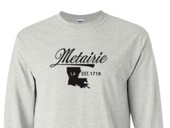 Metairie Louisiana T-Shirt Long Sleeve Graphic tee