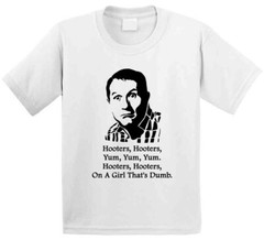 Al Bundy Married With Children Hooters Quote Tv Show Funny Fan T Shirt