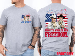 Western Cowboy Biscuits Freedom Fourth of July 2 Side T-Shirt