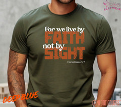 Unisex For We Live By Faith T-Shirt, Men T shirt,Women T shirt Gift ReligionTop