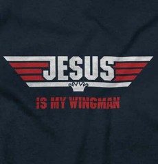 Christian Faith Religion Jesus is my Wingman Womens or Mens Crewneck T Shirt Tee
