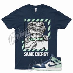 Navy ENERGY Shirt for J1 1 Mystic Blue Mint Foam 6 Tropical Twist Low Mid 5