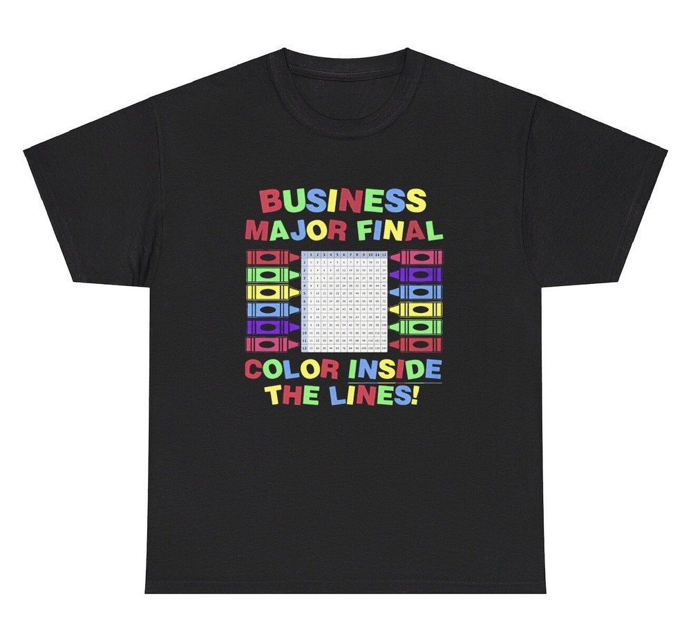 Business Major Final T Shirt Funny Coloring Book College Univerty Gag Gift Tee