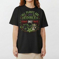 All Plants Are Edible Mushrooms T-Shirt Skull Poisonous Plants Graphic Tee