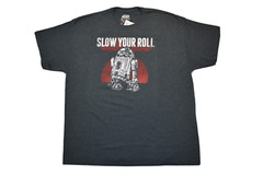 Star Wars Mens R2-D2 Slow Your Roll Funny Shirt NWT 2XL, 3XL, 4XL