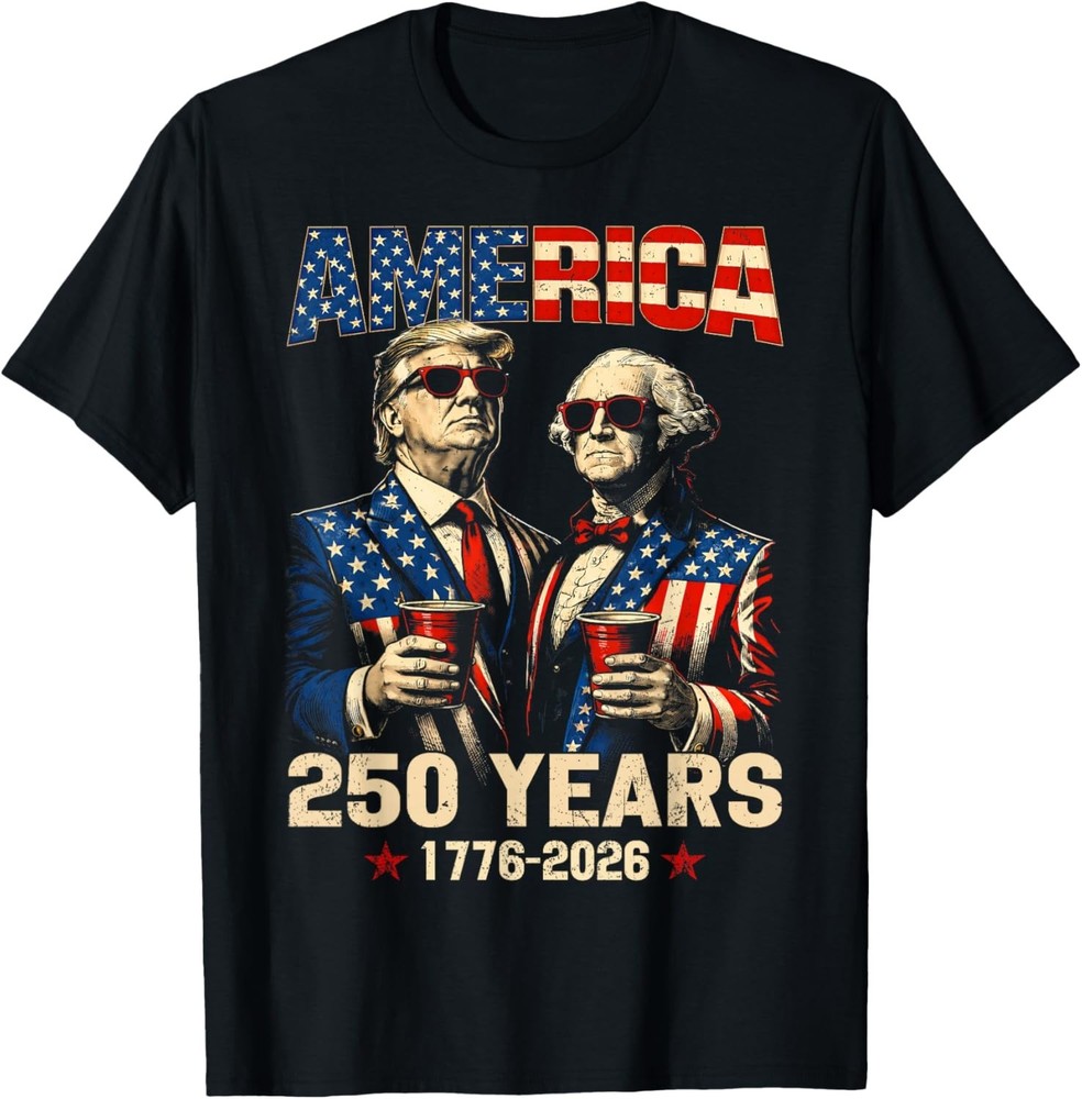 250 Years America Anniversary 250th Funny Trump Washington Unisex T-Shirt