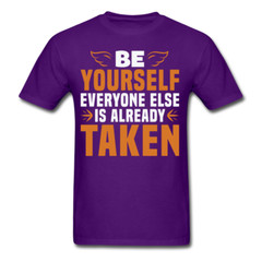 Motivation shirt Be Yourselft Tshirt motivational T-Shirt size S-6XL