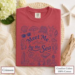 Meet Me by the Sea Shirt, Coastal Comfort Colors Tee, Beach Graphic T-Shirt