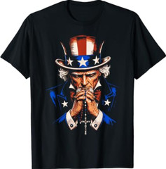 Uncle Sam Praying Rosary Patriotic Christian American Prayer T-Shirt