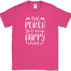 The Porch Is My Happy Place T-Shirt Funny Outdoor Swing Relax Gift Tee