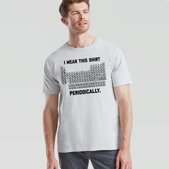I Wear This Shirt Periodically Unisex T Shirt Funny Science Chemistry Pun