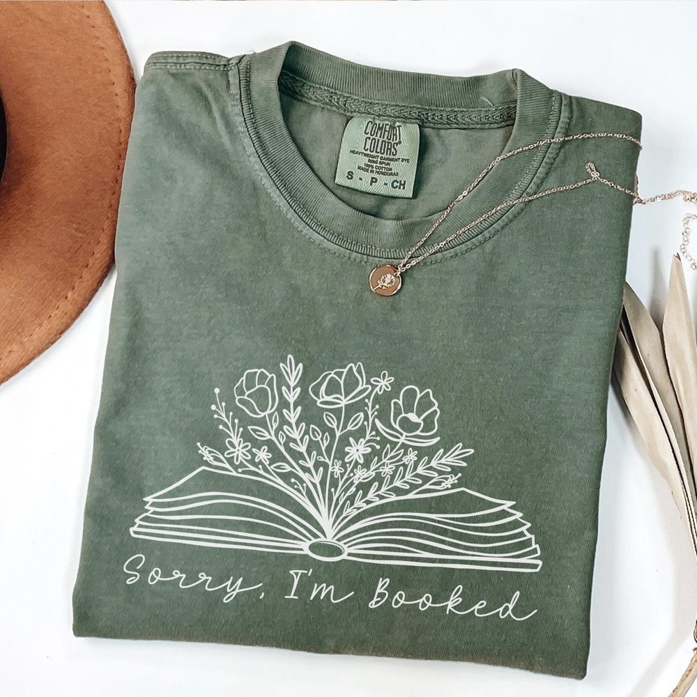 Comfort Colors Sorry I 39 m Booked Shirt Librarian Gift Gift for Book Lover
